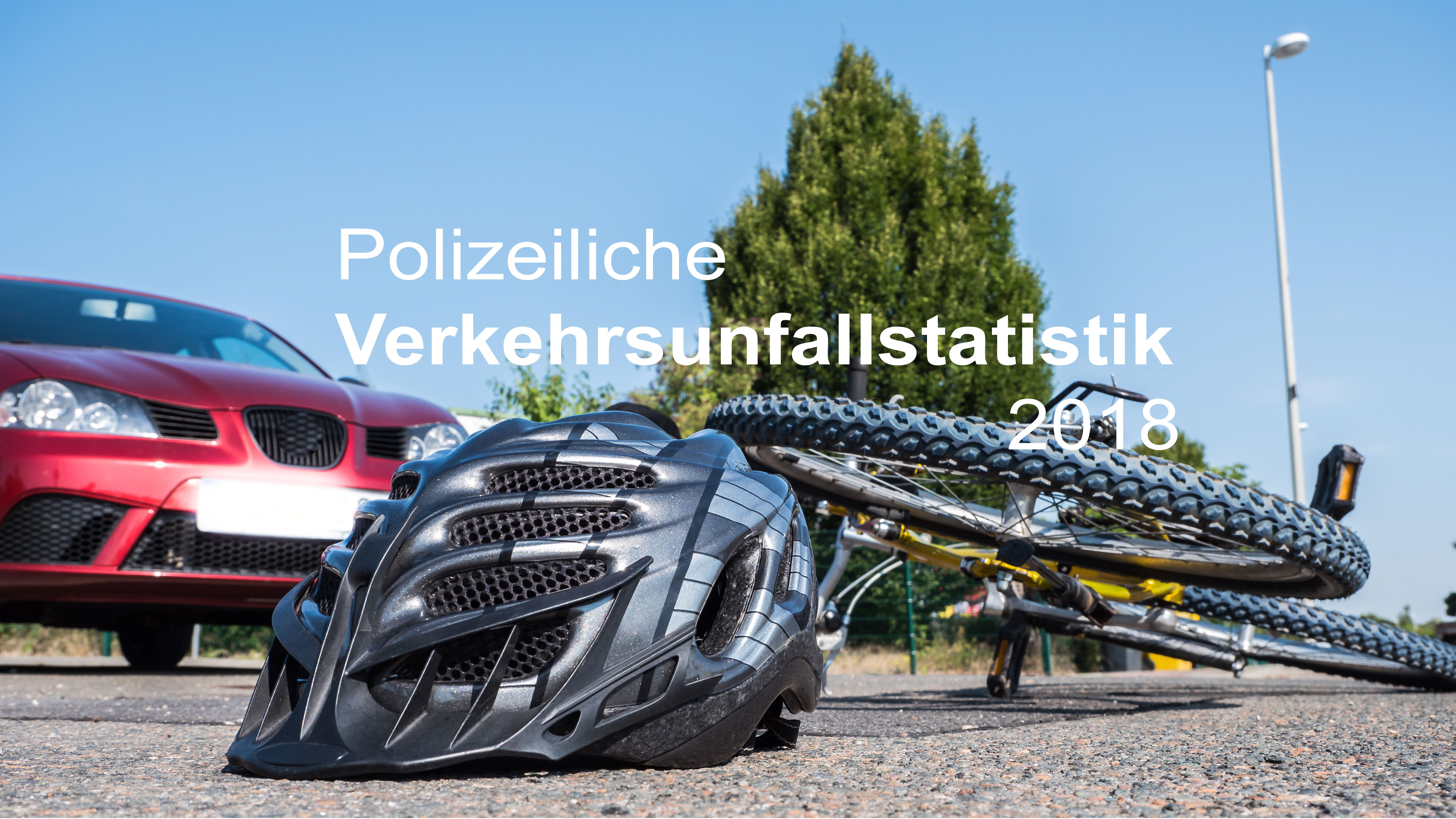 Polizeiliche Verkehrsunfallstatistik 2018